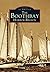 The Boothbay Harbor Region (Images of America: Maine)