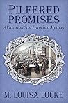 Pilfered Promises by M. Louisa Locke