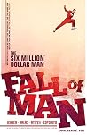 The Six Million Dollar Man: Fall of Man #1: Digital Exclusive Edition The Six Million Dollar Man: Fall of Man #1: Digital Exclusive Edition