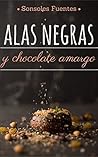 Alas negras y chocolate amargo: Una historia de suspense de maltrato psicológico (Spanish Edition)