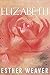 Elizabeth by Esther Weaver