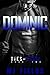 Dominic: The Prince (Ties of Steel, #2)