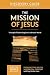 The Mission of Jesus Discovery Guide by Ray Vander Laan