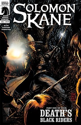 Solomon Kane: Death's Black Riders #1 (Kindle Edition)