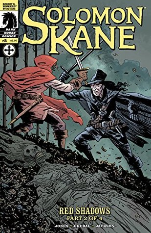 Solomon Kane: Red Shadows #2 (Kindle Edition)