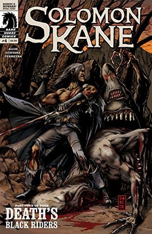 Solomon Kane: Death's Black Riders #4 (Kindle Edition)