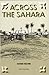 Across the Sahara: From Tripoli to Bornu
