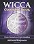 Wicca Coloring Book: From Pentacle to Triple Goddess