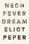 Neon Fever Dream
