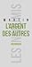 L'Argent des autres (Les In...