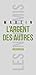 L'Argent des autres (Les Insoumis t. 5) by Emmanuel Martin