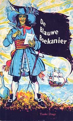 De blauwe boekanier (Paperback)