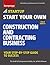 Start Your Own Construction and Contracting Business: Your Step-by-Step Guide to Success (Startup)
