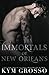 Immortals of New Orleans Book 5-7