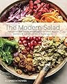 The Modern Salad:...