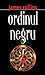 Ordinul negru by James Rollins Ordinul negru by James Rollins