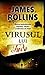 Virusul lui Iuda by James Rollins Virusul lui Iuda by James Rollins
