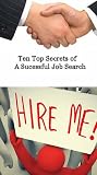 Ten Top Reasons for a Successful Job Search