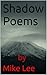 Shadow Poems