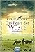 Das Feuer der Wüste (Afrika-Roman, #1)