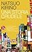 Una storia crudele by Natsuo Kirino