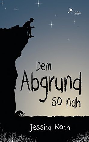 Dem Abgrund so nah (Danny-Trilogie, #2)