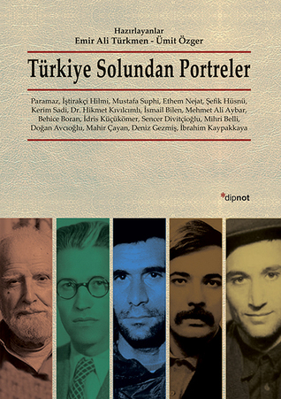 Türkiye Solundan Portreler (Paperback)