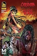 The Caravan Prequel: Bloodwar Issue 1
