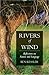 Rivers of Wind by Ben Kessler
