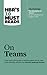 HBR's 10 Must Reads on Teams