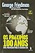 Os Próximos 100 Anos: Uma Previsão para o Século XXI