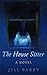 The House Sitter