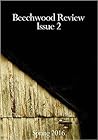 Beechwood Review: Issue 2 Beechwood Review: Issue 2