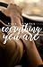 Everything You Are by Elle Cornell
