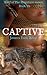 Captive (Wolf of The Mountain, #2)