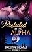 Protected by the Alpha (A BBW Werewolf Shifter Erotica Romance): Book 4