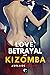 Love, Betrayal and Kizomba
