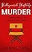 Hollywood Highlife Murder (Thirty Mile Zone Mystery #1)