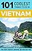 Vietnam Travel Guide by 101 Coolest Things