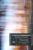 Le pacte autobiographique by Philippe Lejeune