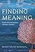 Finding Meaning: Kaona and Contemporary Hawaiian Literature (Critical Issues in Indigenous Studies)