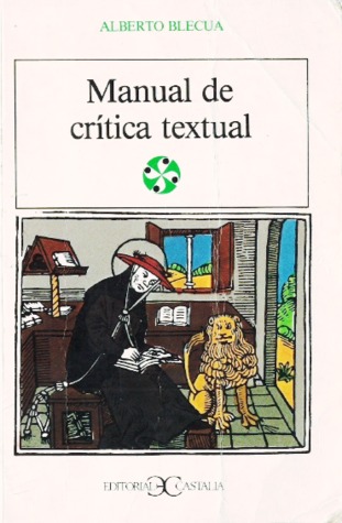 Manual de crítica textual (Literatura y Sociedad)