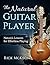 The Natural Guitar Player: Nature's Lessons for Effortless Playing