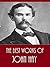 The Best Works of John Hay (Best Works Include Abraham Lincoln A History V1, Abraham Lincoln A History V2, Castilian Days, Pike County Ballads, Poems, The Bread-winners)