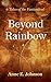 Beyond Rainbow: 6 Tales of ...