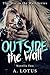 OUTSIDE the Wall (The War in the Wall Series Book 2)