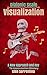 Guitar: Diatonic Scale Visualization: A New Approach and Key to Improvisation Mastery Volume 2