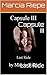 Capsule III: Last Ride (The Capsule Seires Book 3)