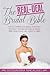 The Real-Deal Bridal Bible:...