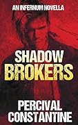 Shadow Brokers: A Pulp Thriller